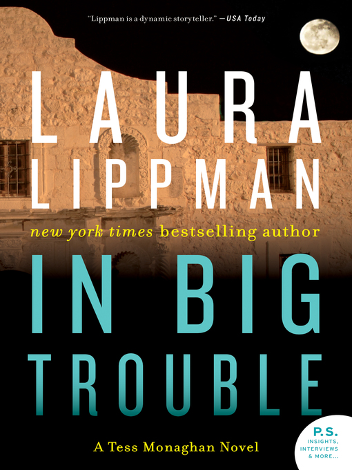 Title details for In Big Trouble by Laura Lippman - Wait list